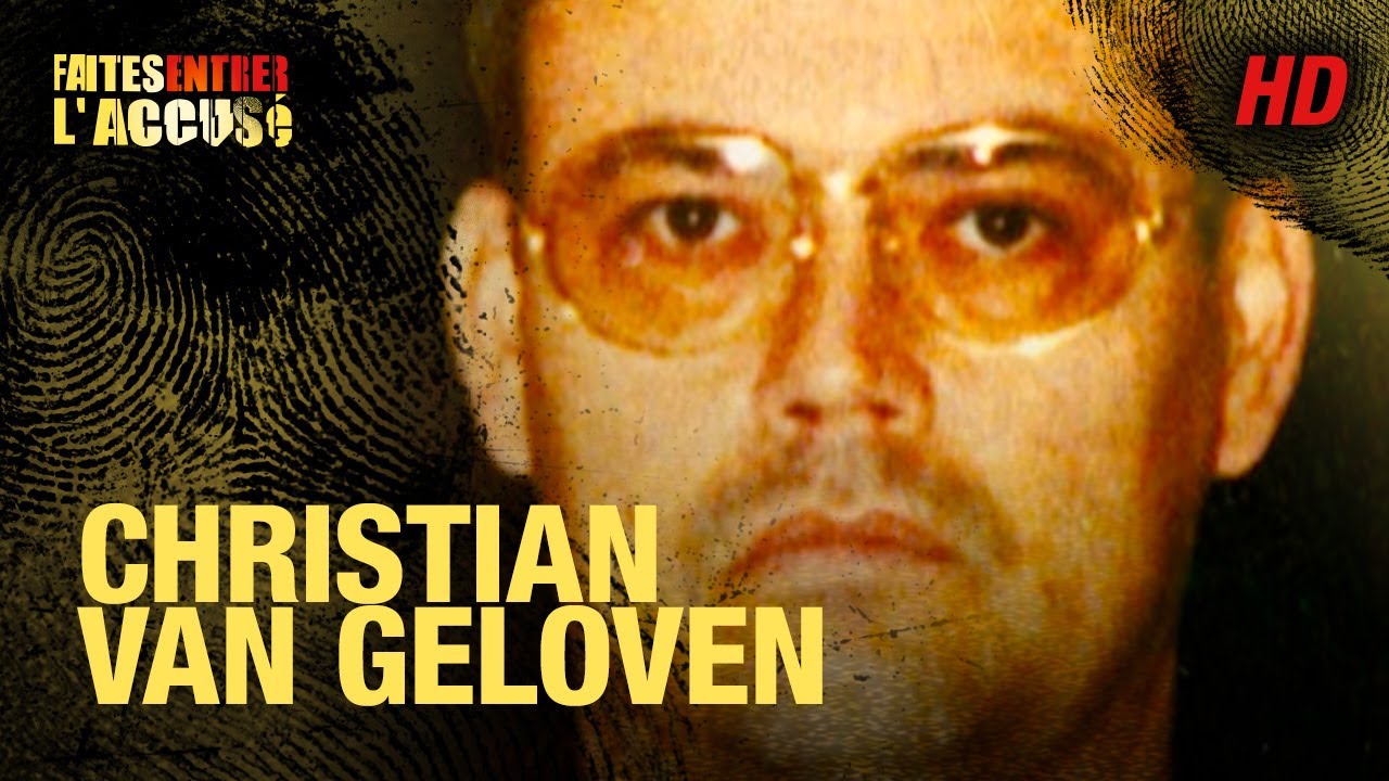 Faites entrer l'accus&eacute; - Christian Van Geloven - REMASTERIS&Eacute;