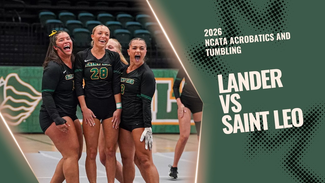 2026 Lander vs Saint Leo - Acrobatics and Tumbling
