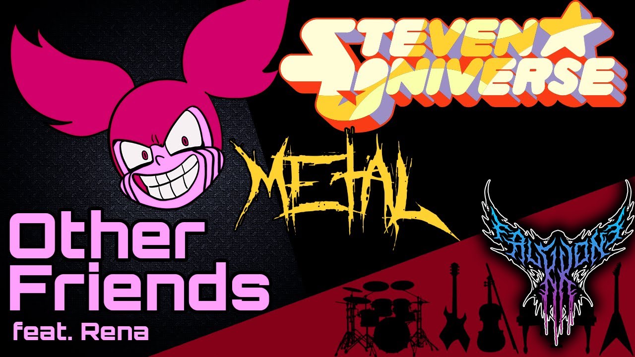 Steven Universe - Other Friends (feat. Rena) 【Intense Symphonic Metal Cover】