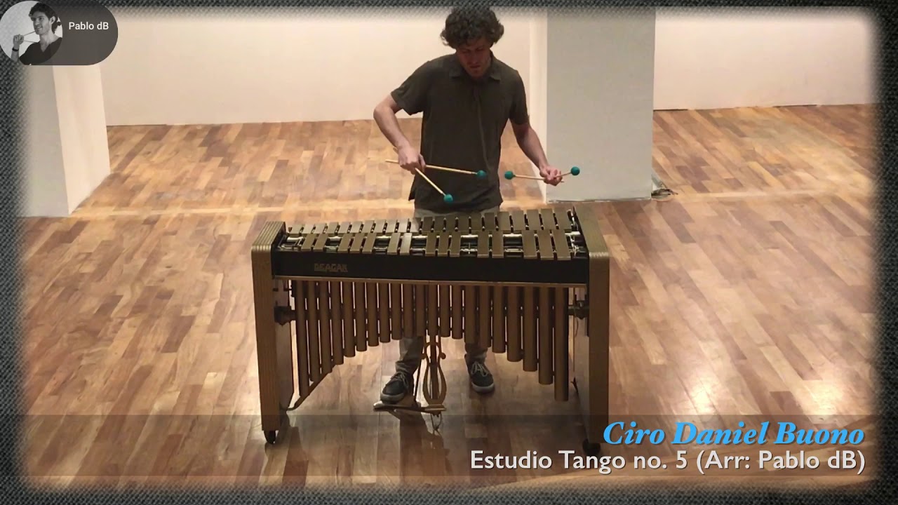 Ciro Daniel Buono - Estudio Tango no. 5 (arr. para Vibráfono sólo: Pablo dB)