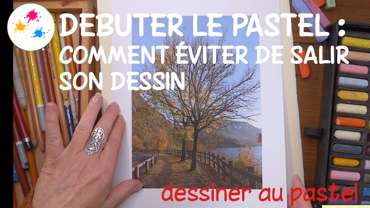 Débuter le pastel : comment éviter de salir son dessin