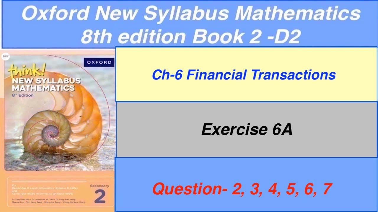 Exercise 6A Question-2,3,4,5,6,7, Oxford New Syllabus Mathematics 8th edition Book 2 | EX- 6A D2