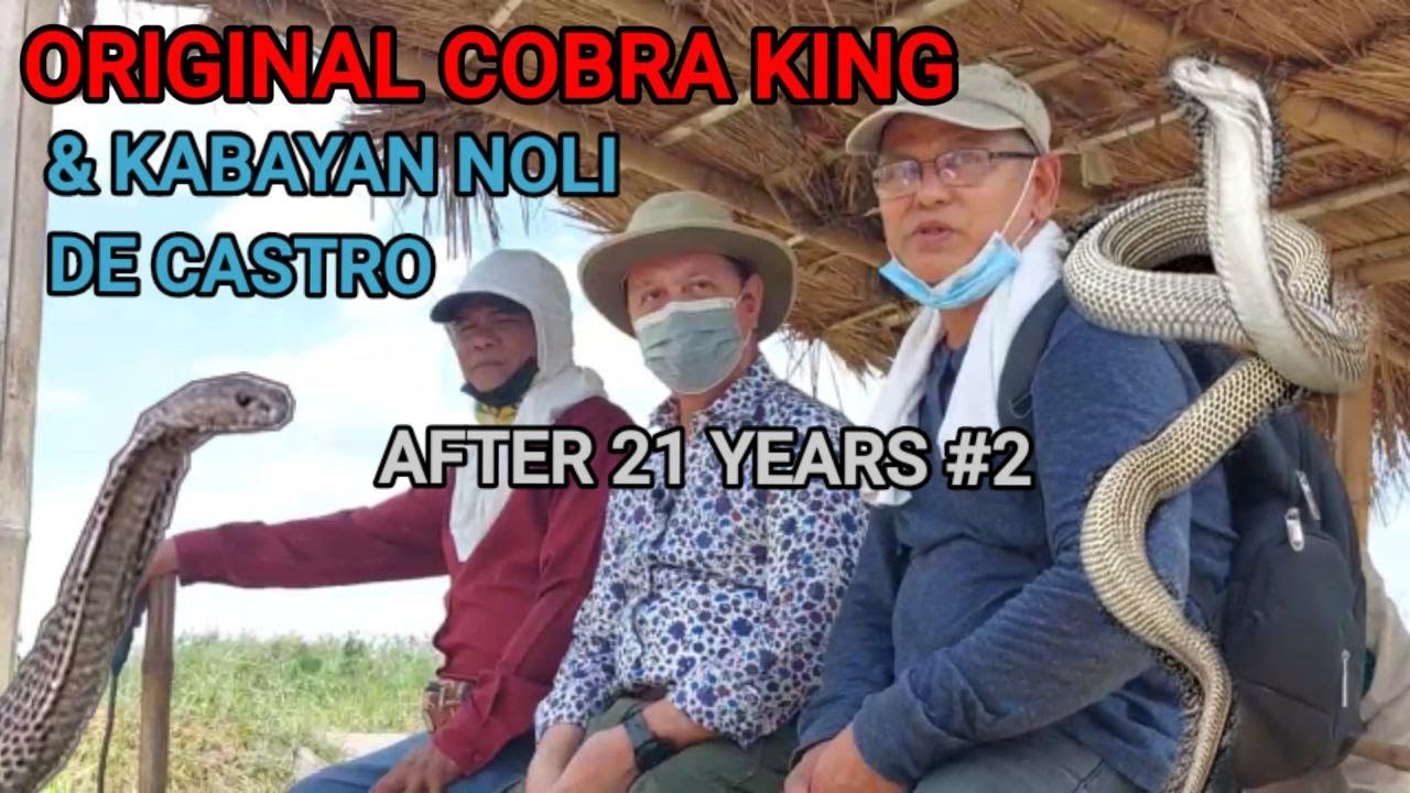ORIGINAL COBRA KING & KABAYAN NOLI DE CASTRO AFTER 21 YEARS 2