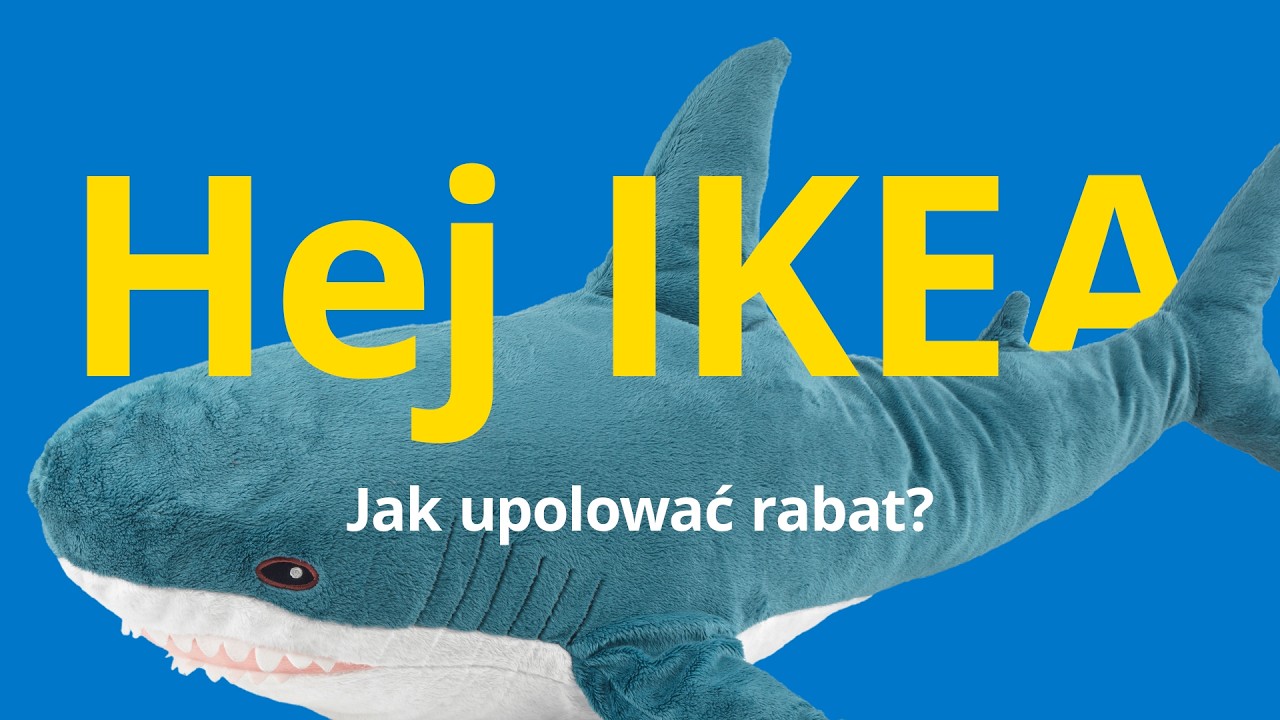 Upoluj rabat na następne zakupy w IKEA | Lepiej pomyślany dom