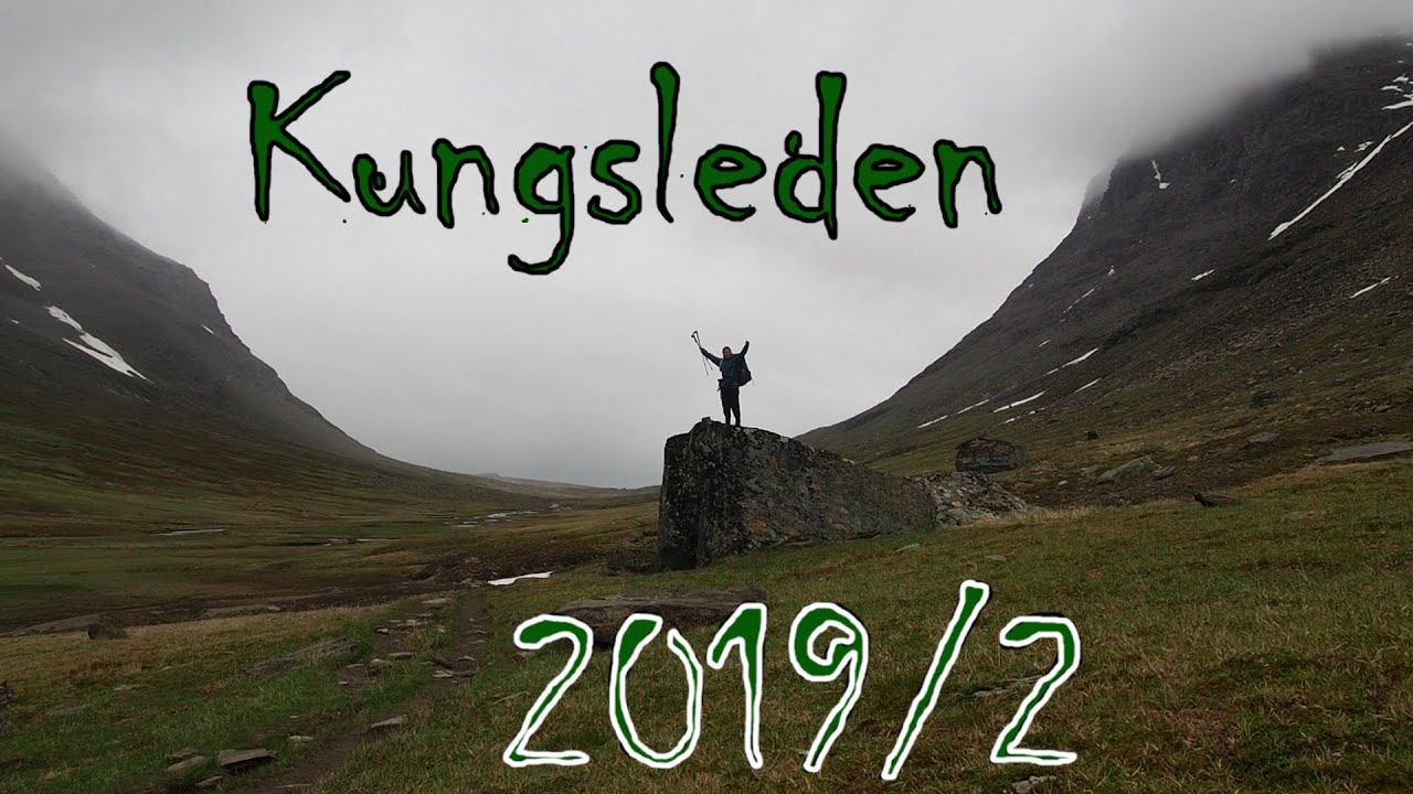 Walking the Kungsleden | June/July 2019 | Part 2: Kvikkjokk to Hemavan