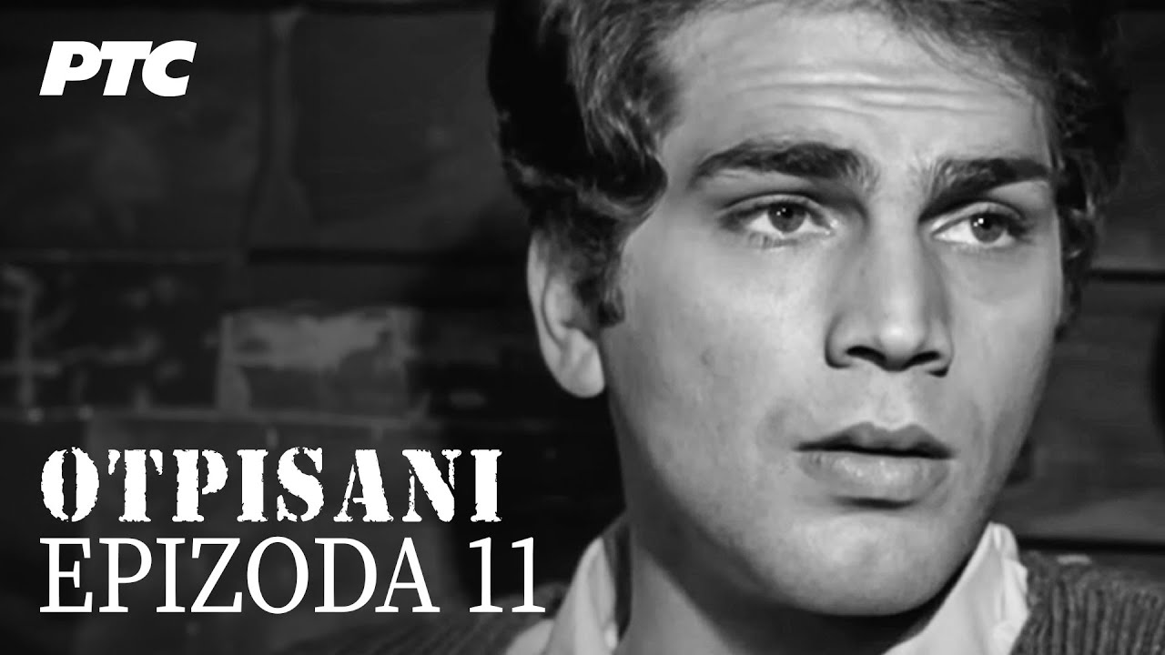 Otpisani | Epizoda 11 | 