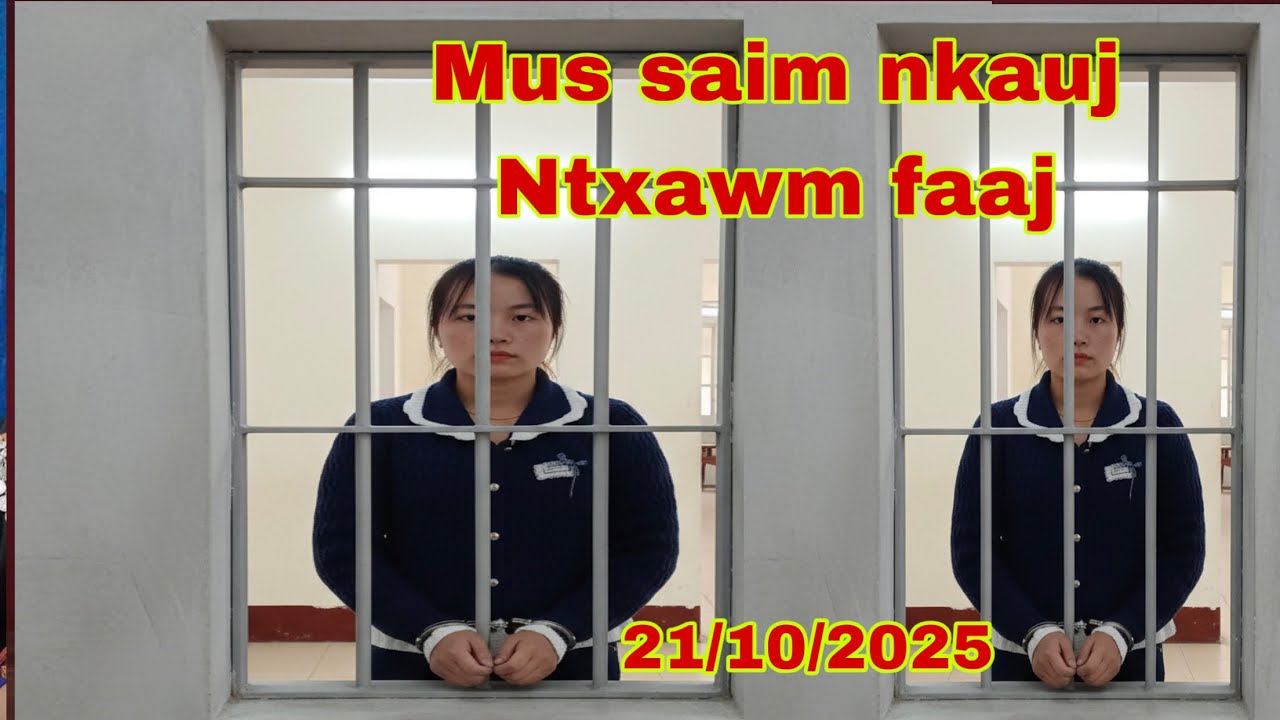 🛑 Ntxawm faaj raug kaw lawm tsheej moua yuav ntxib teeb meem