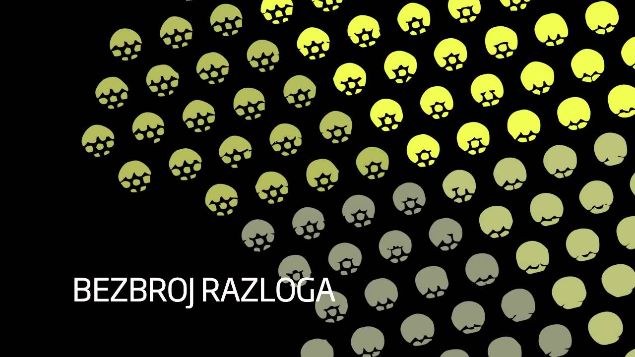 BEZBROJ RAZLOGA