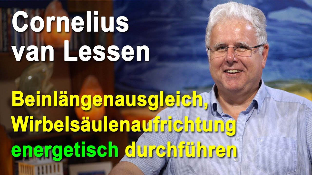 Energetische Wirbels&auml;ulenaufrichtung mit Beinl&auml;ngenausgleich | Cornelius van Lessen
