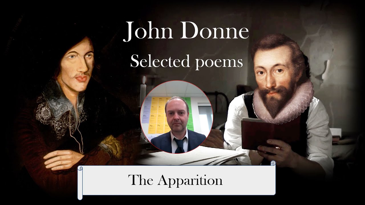 John Donne THE APPARITION
