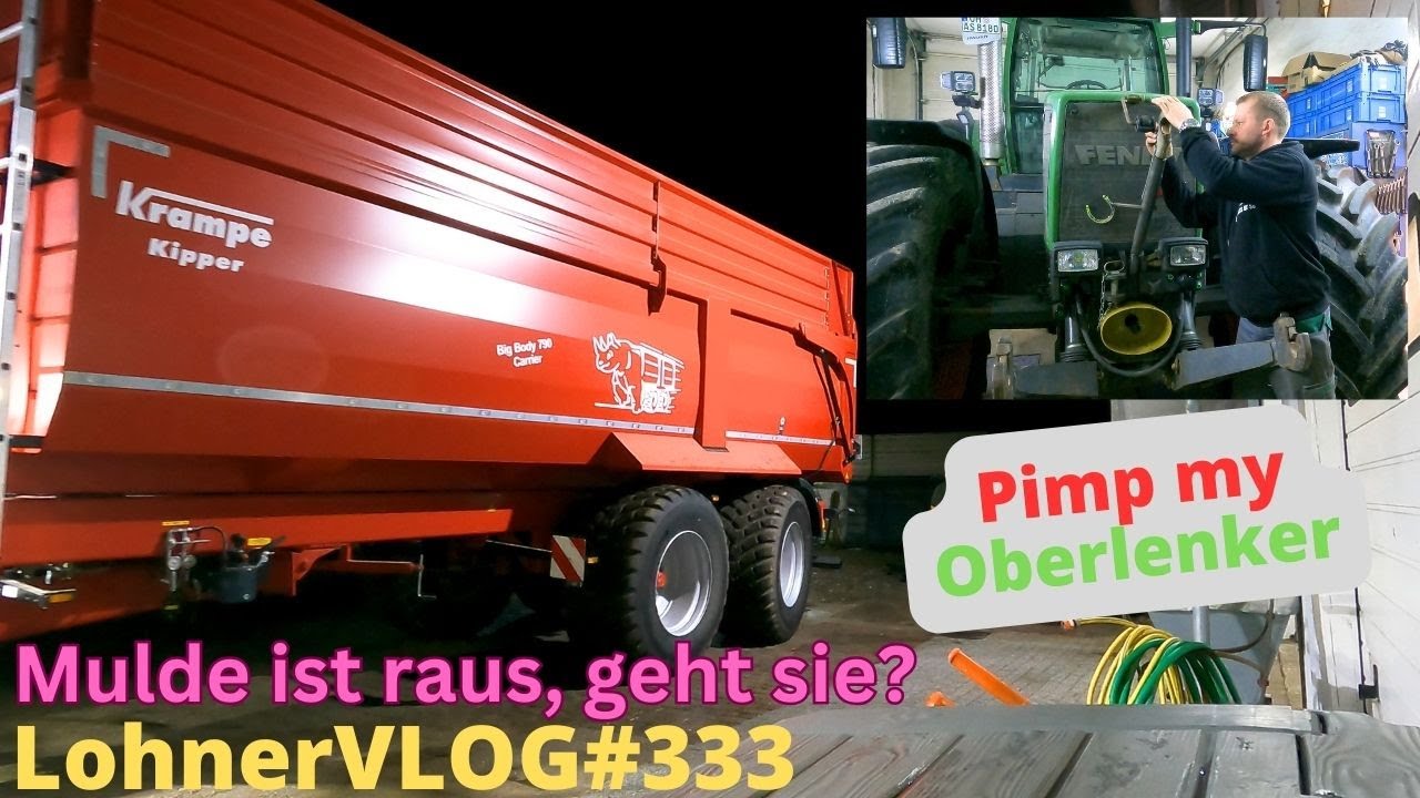 LohnerVLOG#333 Pimp my Oberlenker Tuning vom Fendt 818 I Krampe Big Body 790 Muldenkipper am Haken