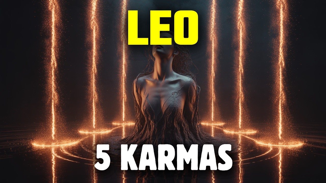 LEO🦁5 KARMAS CAEN SOBRE TU ALMA GEMELA🔥GIRO DE 180° QUE TE DEJARÁ EN SHOCK😱