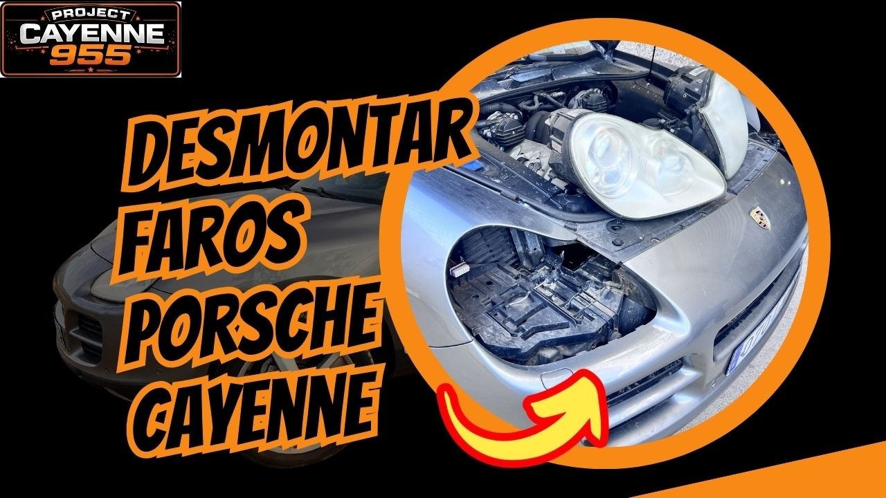 🛠PORSCHE CAYENNE 955 TRUCO - Como desmontar FAROS en
