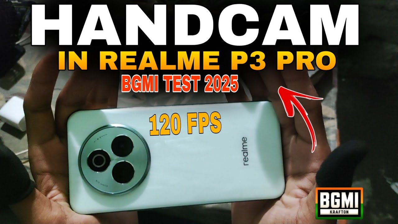 Realme P3 Pro - 120 FPS BGMI Test with Handcam Heating & Battery Drain🔥