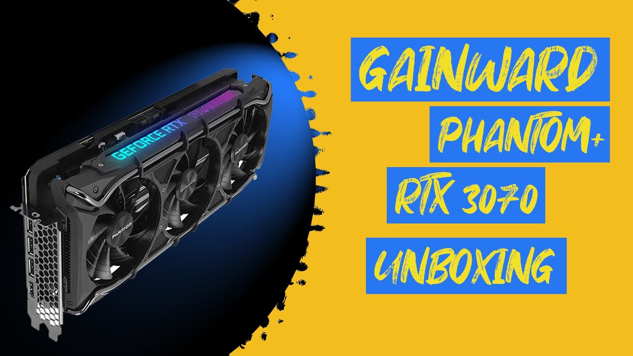 RTX 3070 LHR PHANTOM GAINWARD | UNBOXING