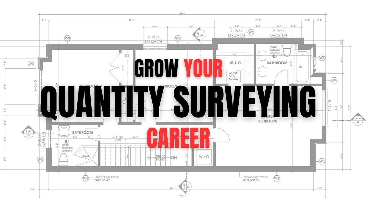 How To Develop Your Quantity Surveying Career - The Next Level