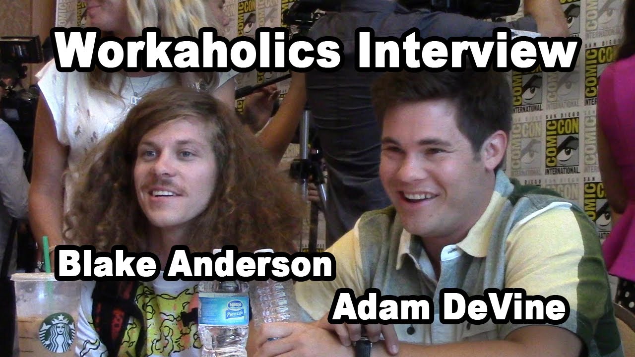 Workaholics - Blake Anderson & Adam DeVine Interview