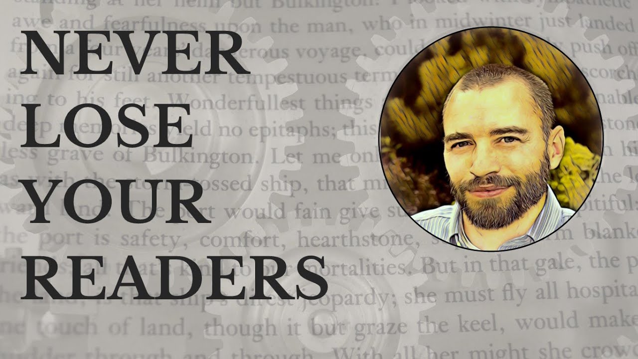 Lesson 38. Reader Sensitivity│The Mechanics of Fiction Writing