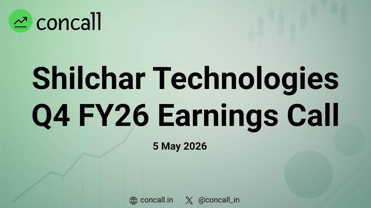 Shilchar Technologies Q4 FY26 Earnings Conference Call  | Concall.in
