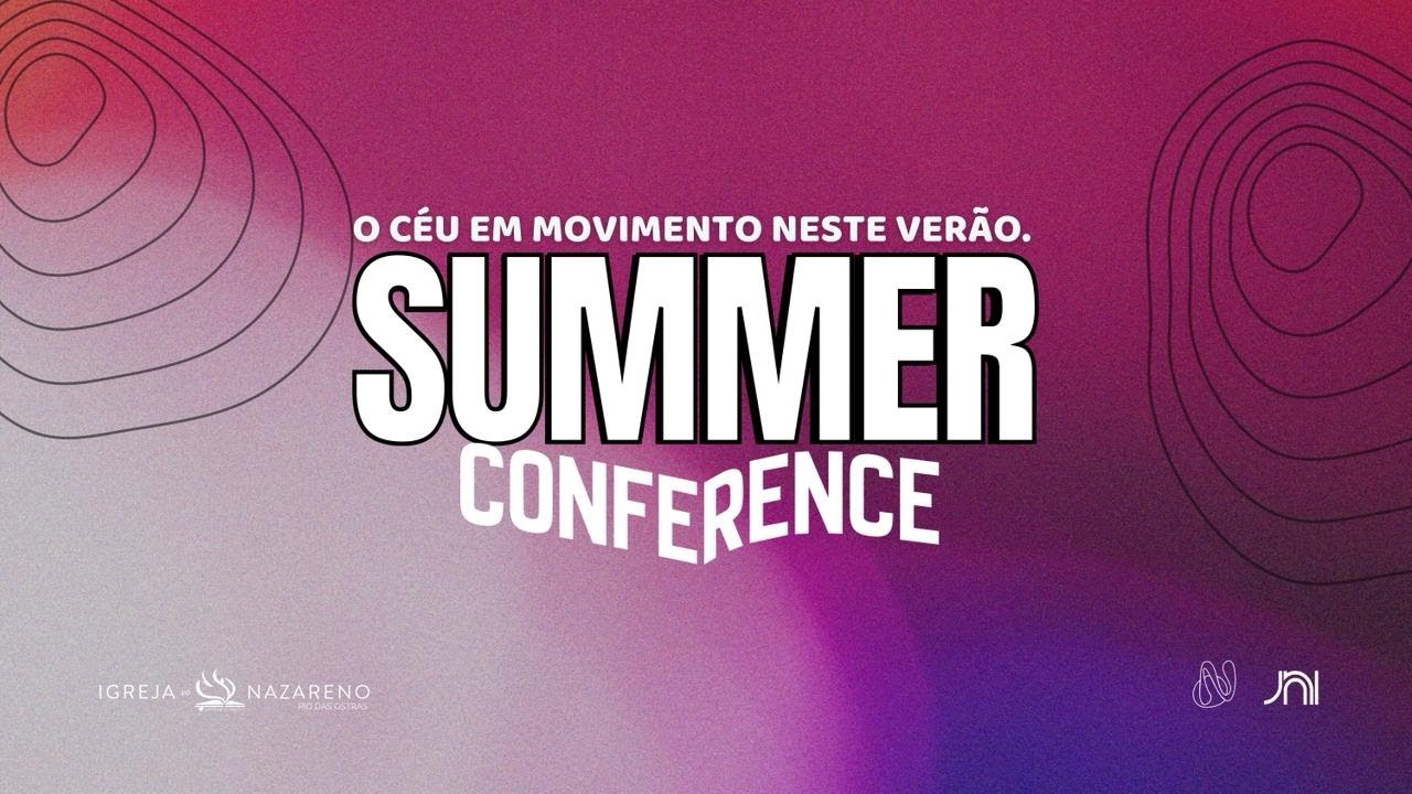 Summer conference - Sexta-feira  | 30/01/2026