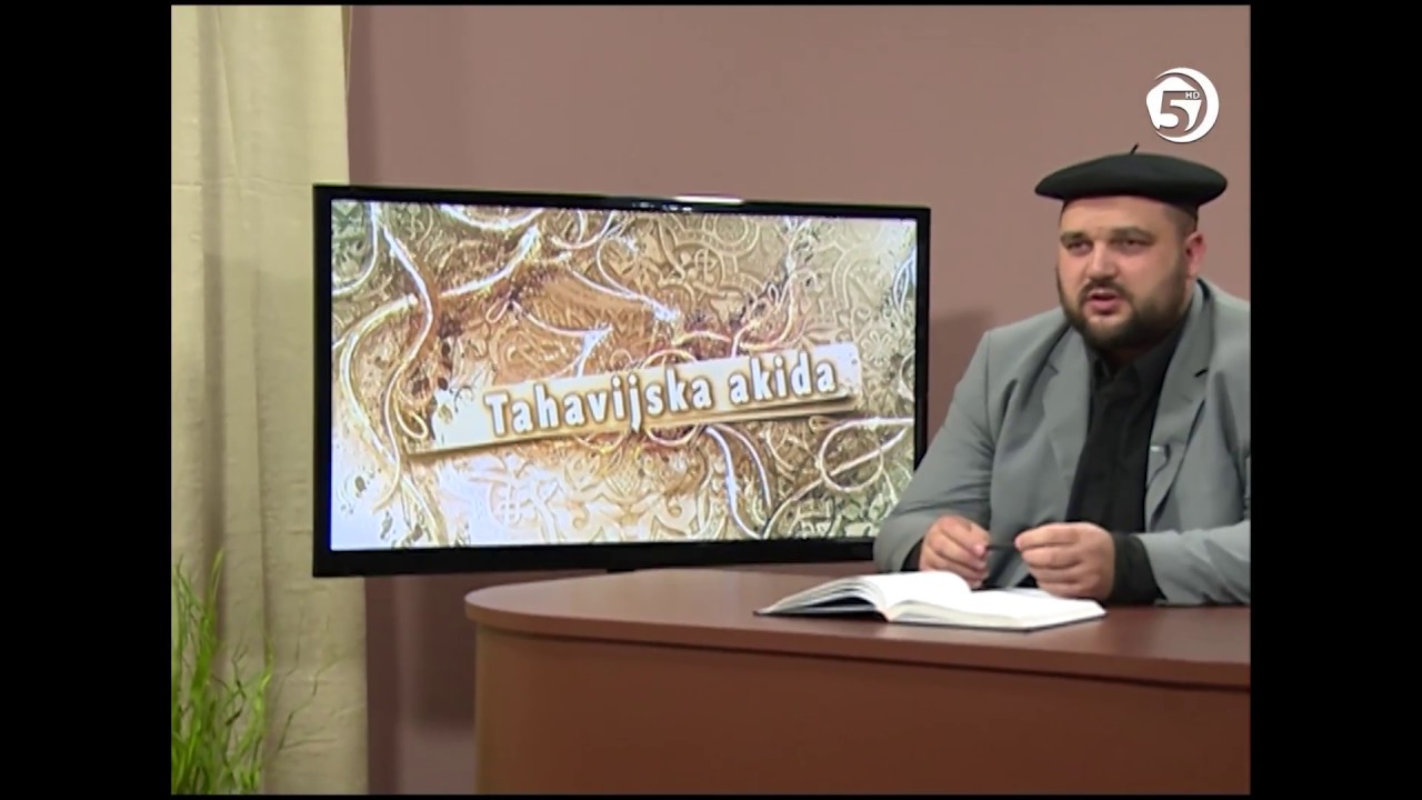 Tahavijska akida  4. dio - mr.  Elvedin Huseinbašić