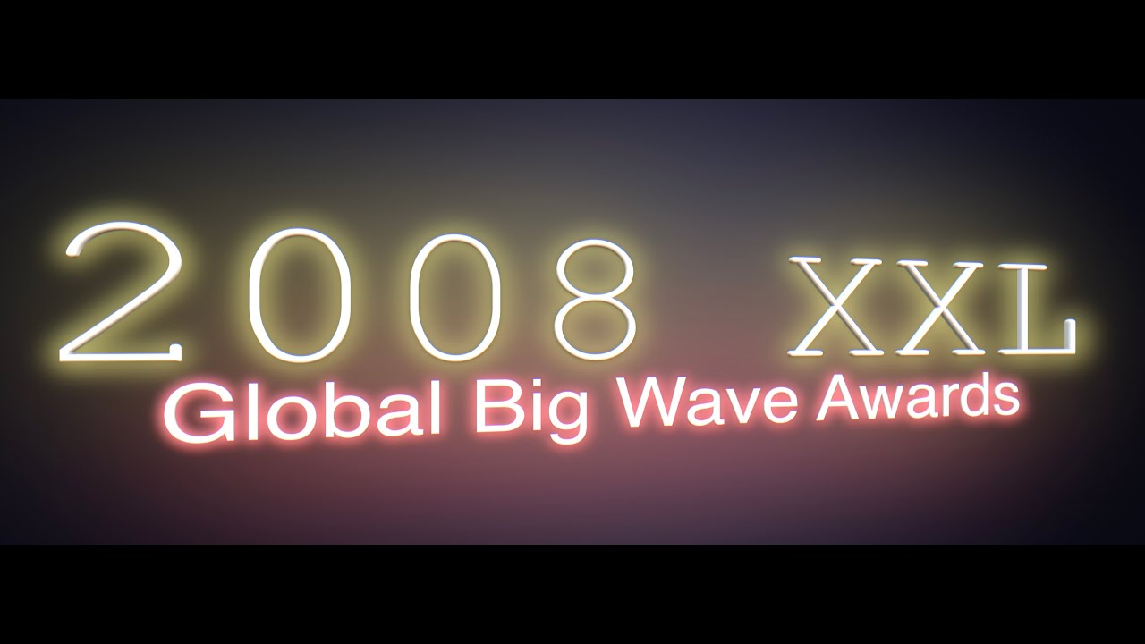 2008 XXL Global Big Wave Awards - Live-Video-Presentation