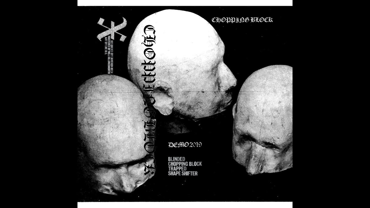 Choppin Block - Chopping Block S/T (Full DEMO)