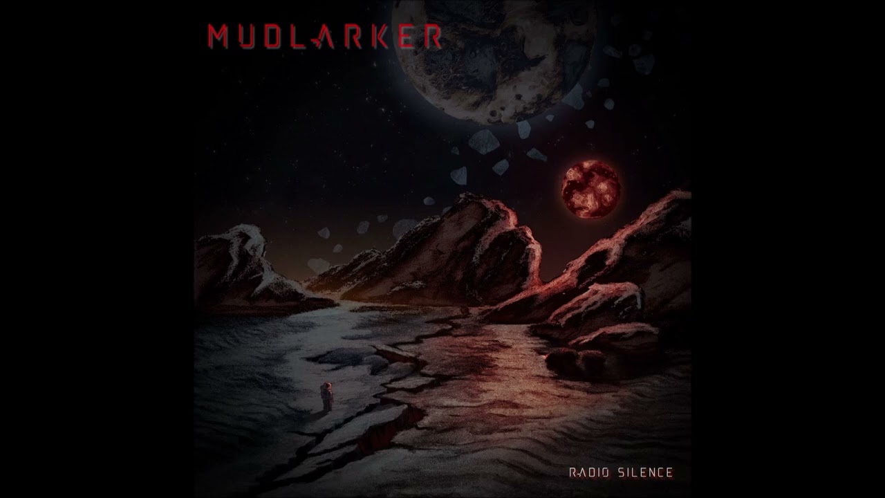 MUDLARKER - Radio Silence [FULL ALBUM] 2024   (lyrics in 'pinned' comment)