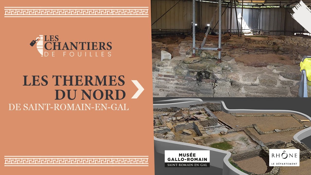 Les thermes du Nord de Saint-Romain-en-Gal – Fouilles archéologiques 2024