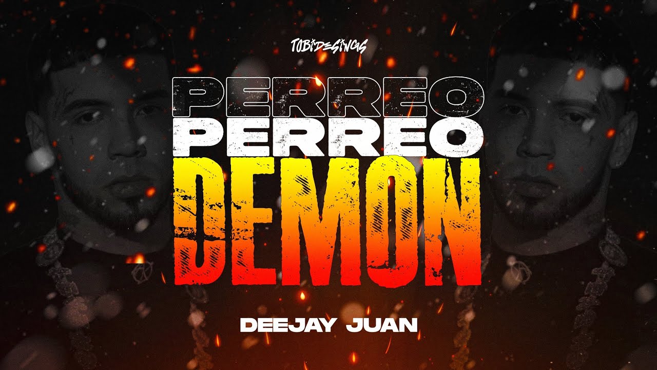 PERREO DEMON👹 - Deejay Juan