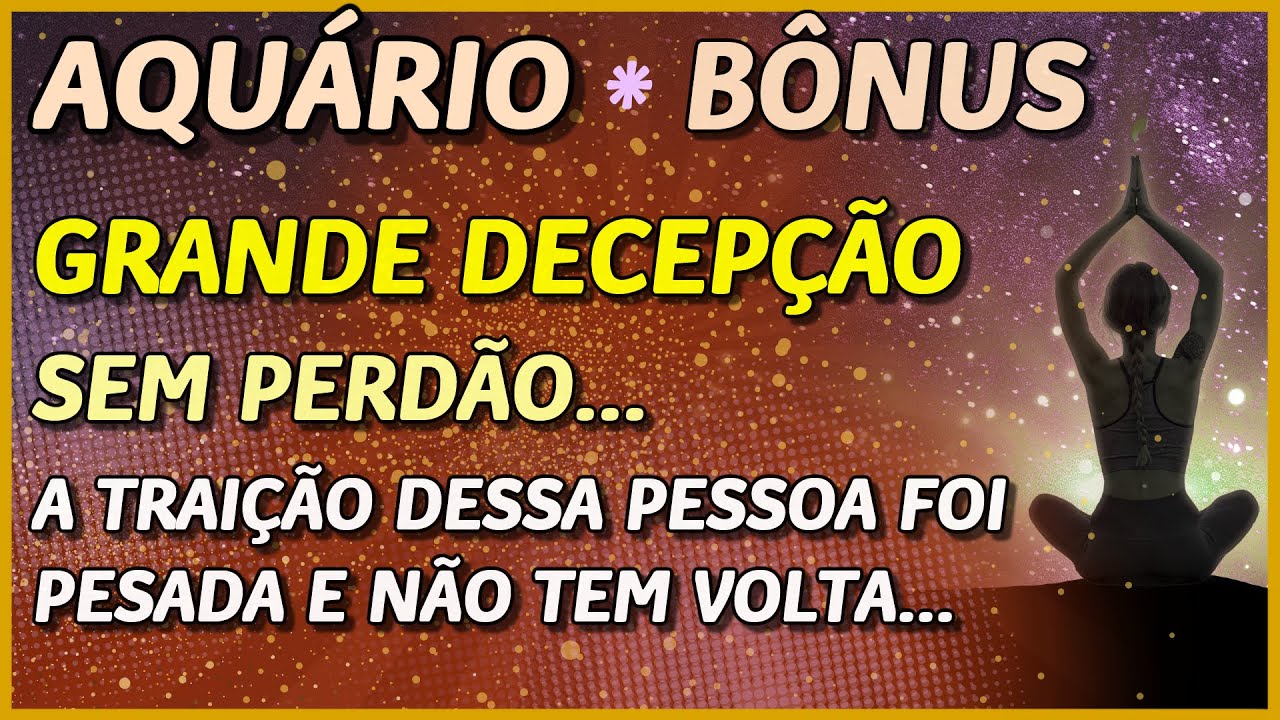 AQUÁRIO ♒ // DECEPÇÃO... -💔😔💔- UMA TRAIÇÃO QUE TE DEIXOU MÁGOA E NÃO VAI TER VOLTA.. ⚡️⚖️😈