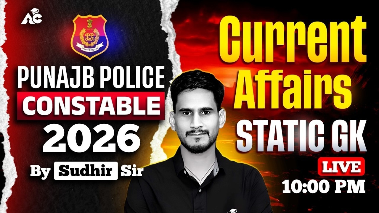 Punjab Police Constable Exam Preparation 2026 | Current Affairs & Static GK By Sudhir Sir