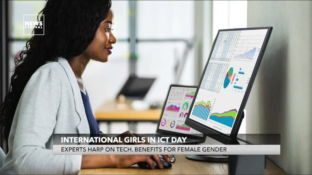 International Girls In ICT Day: Experts Harp On Tech Benefits For The Female Gender