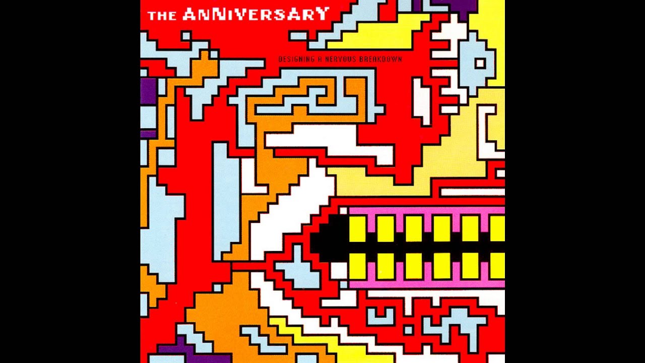 The Anniversary - Designing a Nervous Breakdown (2000) [Full Album 1080p HD]