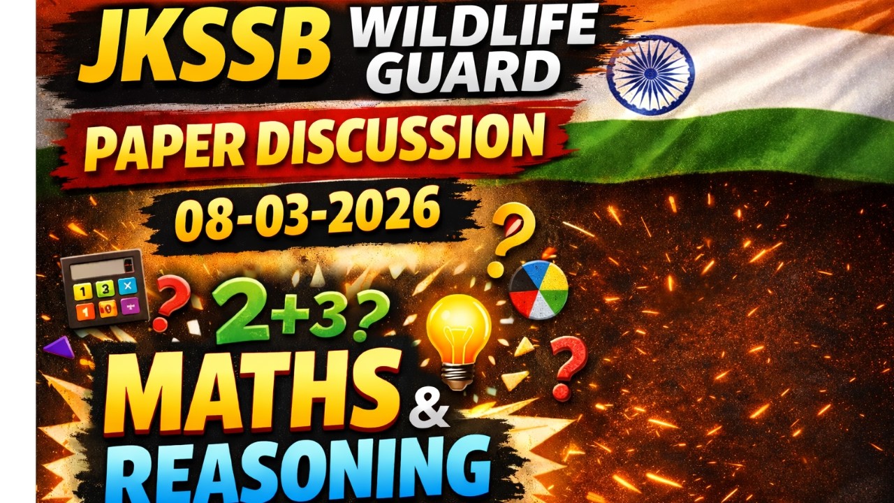 JKSSB WILDLIFE GUARD|| PAPER DISCUSSION||08-03-2026|| BY SHUKLA  SIR