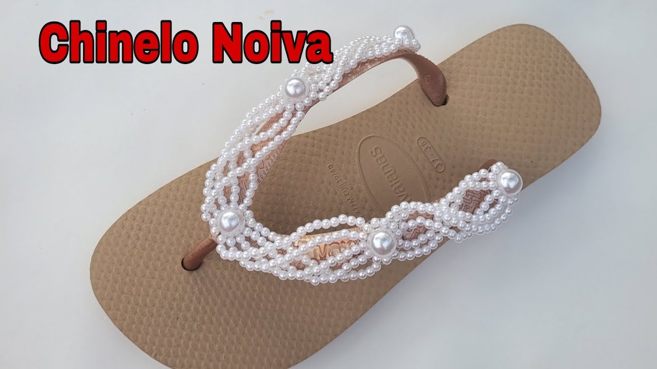 Como Fazer Chinelo Bordado com Pérolas - Noivas