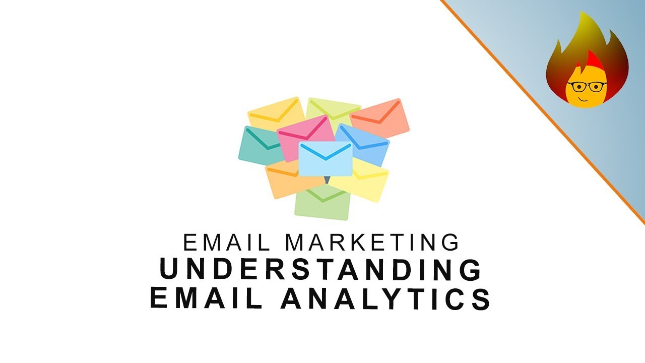 Understanding Email Analytics | Effective Email Marketing