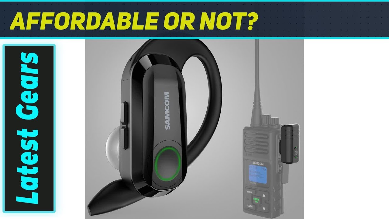 SAMCOM Wireless Earpiece: Best Hands-Free Radio Solution?