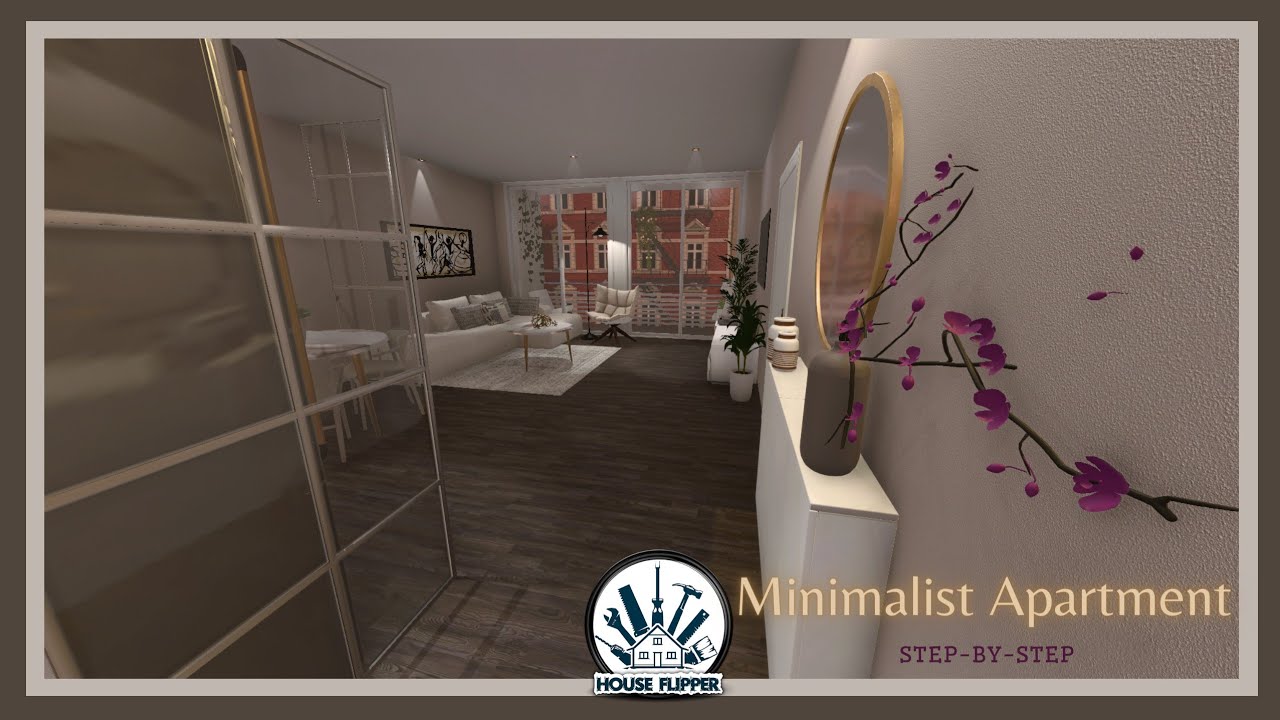 HOUSE FLIPPER| Minimalist Apartment (Room 404)| Step-By-Step