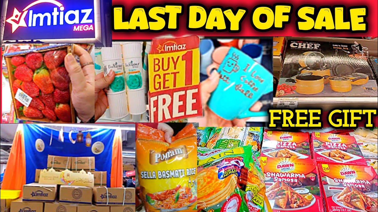 Imtiaz Last Day Of Sale 😱 Buy 1 Get 1 FREE | Imtiaz Ramzan special offers zabardast discounts 