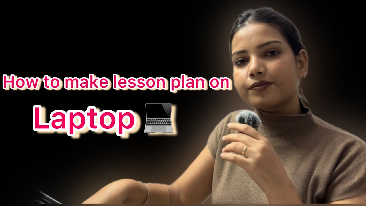 “Easy Lesson Plan Preparation on Laptop | For Teachers & Students”