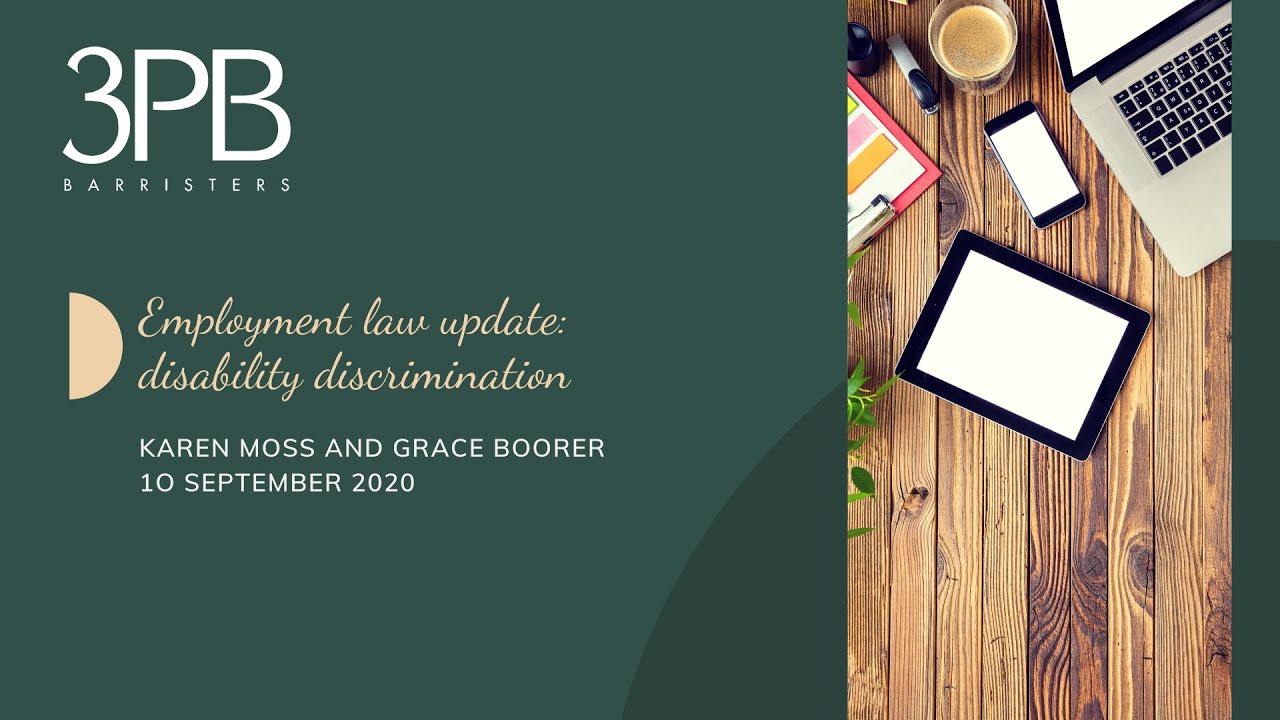 3PB Employment Law Disability Discrimination Webinar 10 September 2020