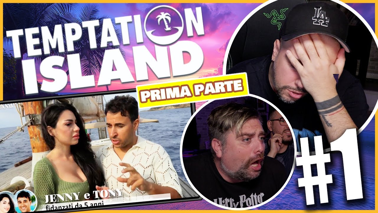 DR. TONY & MR. HYDE  - TEMPTATION ISLAND 2024 : EP.  #1 (Parte 1) *Reaction*