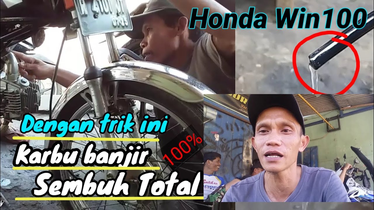 Resep  Ampuh Akali karbu Honda win100 banjiran