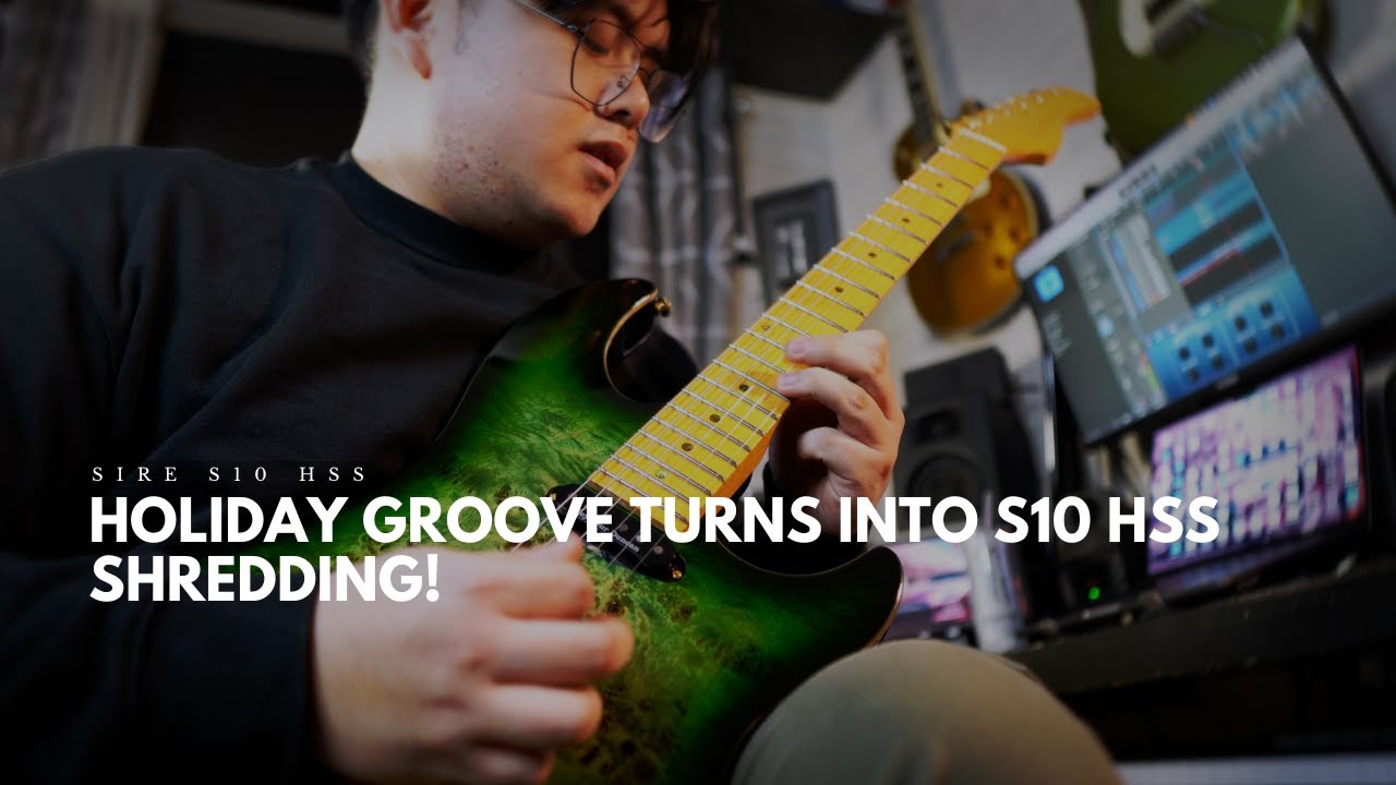 Sire Spotlight | 'All I want for Christmas is You' Turns Into S10 HSS Shredding!  #larrycarlton