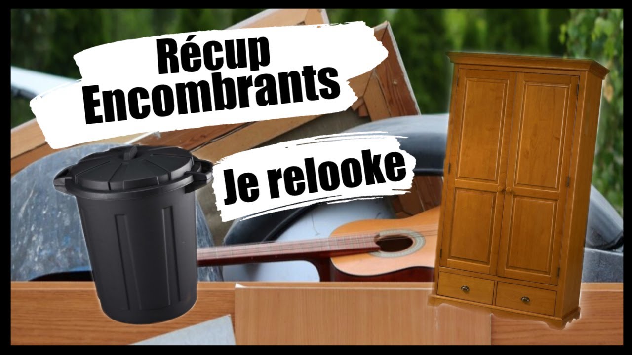 JE RELOOK DES ENCOMBRANTS #12(RECUP)