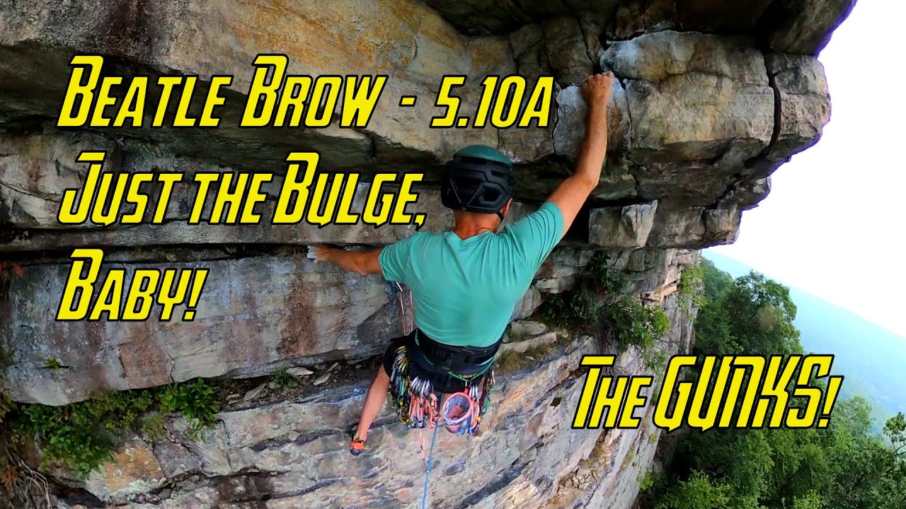 Rock Climbing Beatle Brow Bulge - Just the Bulge, Baby!