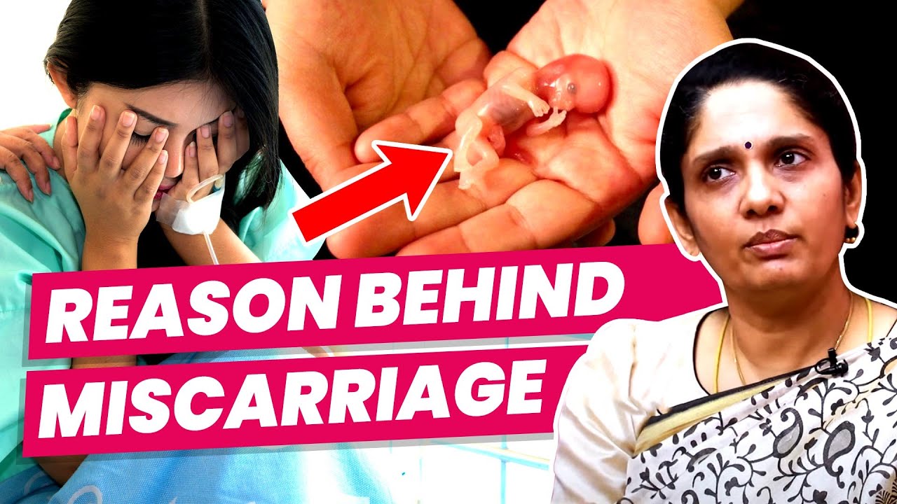Miscarriage Is Common | Reason Behind Abortion | Dr. Jayashree Clear Explanation