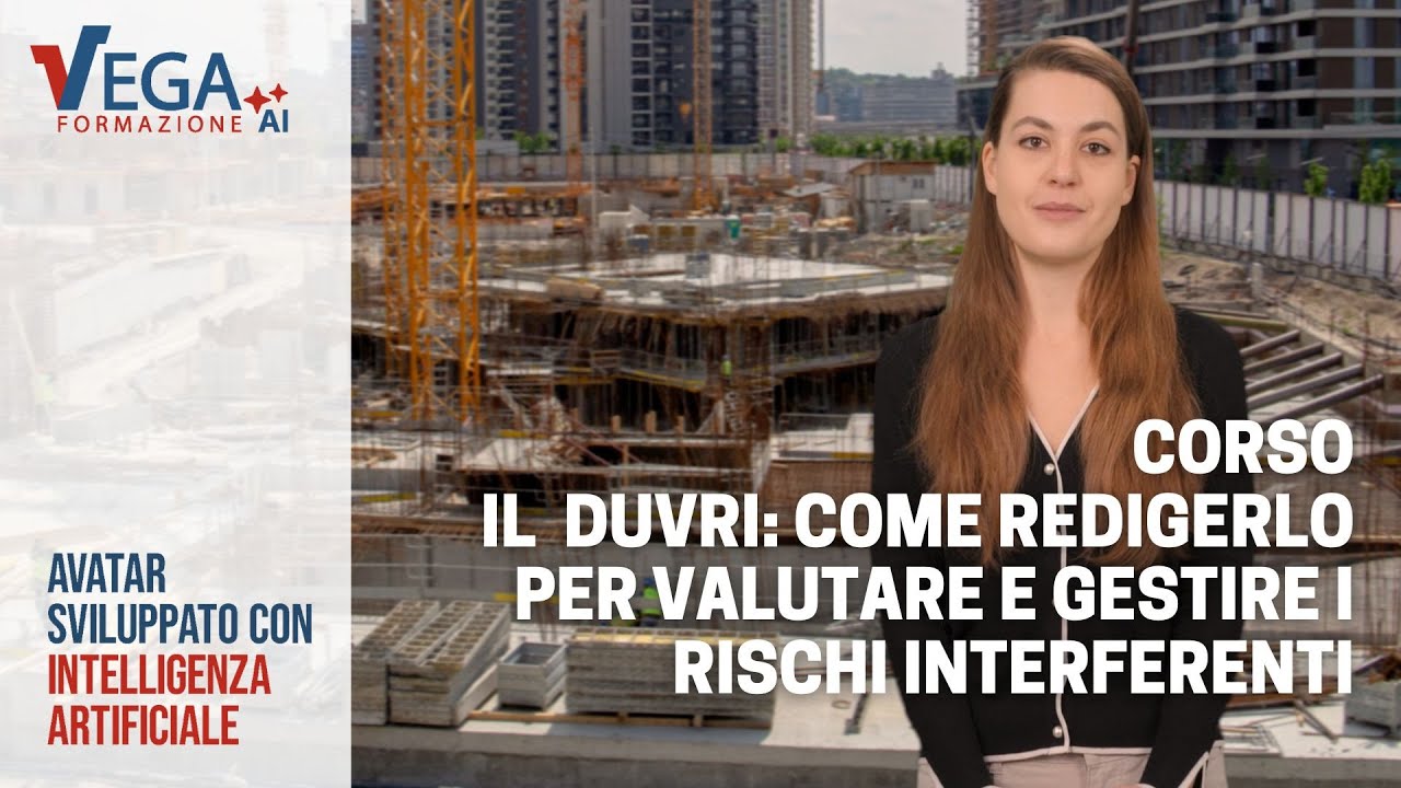Corso "il DUVRI: come redigerlo per valutare e gestire i rischi interferenti"