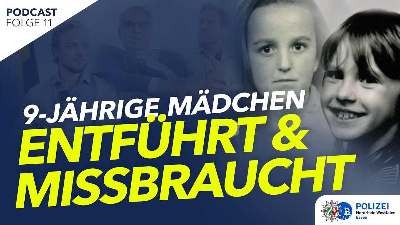 Pottcast Ungelöst: Folge #11 Zwei 9-jährige Mädchen entführt und missbraucht